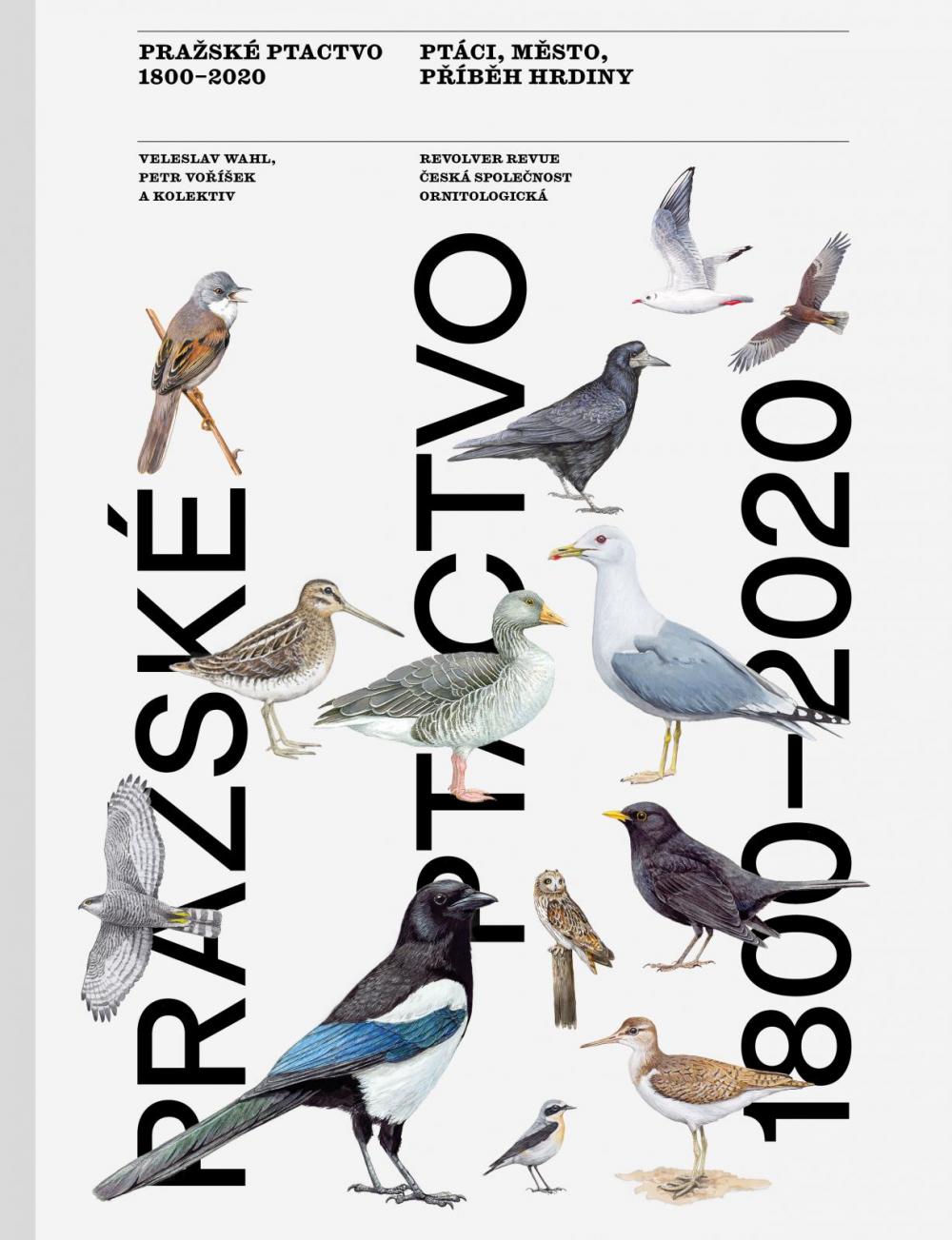 Pražské ptactvo 1800–2020 (Ptáci – město – příběh hrdiny)